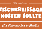 Tischkreissäge-Kosten-Preis